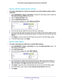 Page 59NETGEAR genie ADVANCED Home 59
 N750 Wireless Dual Band Gigabit ADSL Modem Router DGND4000
QoS for a Wireless Modem Router LAN Port
To create a QoS policy for a device connected to one of the wireless mode\
m router’s 
LAN ports:
1. 
Select  ADV
 ANCED > Setup > QoS Setup to display the QoS Setup screen. Select the 
Turn Internet Access QoS On  check box.
2.  Click the  Setup QoS Rule button.
3.  Click the  Add Priority Rule button.
4.  From the Priority Category list, select  Ethernet LAN Port. 
5....