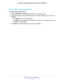 Page 60NETGEAR genie ADVANCED Home 
60 N750 Wireless Dual Band Gigabit ADSL Modem Router DGND4000 
Edit or Delete an Existing QoS Policy
To edit or delete a QoS policy:
1. Select ADVANCED > QoS Setup to display the QoS Setup screen.
2. Select the radio button next to the QoS policy to be edited or deleted, and do one of the 
following:
•Click Delete to remove the QoS policy.
•Click Edit to edit the QoS policy. Follow the instructions in the preceding sections to 
change the policy settings.
3. Click Apply in...