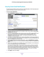 Page 82Security 82
N750 Wireless Dual Band Gigabit ADSL Modem Router DGND4000 
Security Event Email Notifications
To receive logs and alerts by email, provide your email information in th\
e E-mail screen and 
specify which alerts you want to receive and how often. 
To set up email notifications:
1.  Select  ADV
 ANCED > Security >  E-mail. 
2.  To receive email logs and alerts from the  wireless modem router, select the Turn E-mail 
Notification On  check box.
3.  In the 
Your Outgoing Mail Server field,...