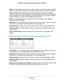 Page 88Administration 88
N750 Wireless Dual Band Gigabit ADSL Modem Router DGND4000 
Region
. The geographic region where the wireless modem router is being used. It \
might be 
illegal to use the wireless features of the wireless modem router in som\
e parts of the world.
Channel. Identifies the operating channel of the wireless port being used. 
 The default 
channel is Auto. When Auto is selected, the wireless modem router finds the best operating 
channel available. If you notice interference from nearby...