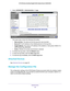 Page 90Administration 90
N750 Wireless Dual Band Gigabit ADSL Modem Router DGND4000 
1. 
Select  ADVANCED > Administration > Logs. 
The Logs screen shows the following information:
• Date and time. 
 The date and time the log entry was recorded.
• Source IP . 
 The IP address of the initiating device for this log entry.
• T
arget address . The name or IP address of the website or news group visited or to 
which access was attempted.
• Action. Whether the access was blocked or allowed.
2.  T
o refresh the log...