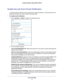 Page 41Security Settings41
 Broadband ADSL2+ Modem DM111PSPv2
Enable Security Event Email Notification
To receive logs and alerts by email, provide your email information in t\
he Email screen and 
specify which alerts you want to receive and how often. 
To enable email notification:
1. 
Select  Security >  Email to display the following screen:
2. Fill in the fields as follows:
Turn E-mail Notification On . Select this check box if you want to receive email logs and 
alerts from the modem.
Send To This E-mail...