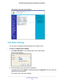 Page 14Connecting to the Internet 14
N450 WiFi Cable Modem Router Model N450/CG3000Dv2 
The modem router main menu displays.
View Basic Settings
You can view or change the Internet settings for the modem router.
To view or configure basic settings:
1. 
T
ype  http://192.168.0.1 in the address field of your web browser. 
A login screen displays.
2.  Enter the modem router user name and password.
The default user name is  admin. The 
 default password is password. The user name and 
password are case-sensitive....