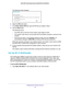 Page 24Configuring Your Wireless Network 24
N450 WiFi Cable Modem Router Model N450/CG3000Dv2 
The following screen displays:
6. 
Select the  PIN radio button.
7.  In the Enter Client’
 s PIN field, type the PIN that you located in Step 1.
8.  Click the  Next button.
The following occurs:
• The WPS LED on the front of the modem router begins to blink.
• The modem router tries to communicate with the wireless computer or devi\
ce for four 
minutes.
• If the security option in the Wireless Settings screen was set...