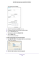 Page 30Filtering Content 30
N450 WiFi Cable Modem Router Model N450/CG3000Dv2 
The following screen displays:
4. 
Select the Keyword Blocking Enable  check box.
5.  In the keyword list field, enter the words you want to block.
6.  Click the  Add Keyword button.
The keyword is added to the Keyword List.
7.  Click the  Apply button.
Keyword blocking takes effect.
To allow a keyword that was previously blocked:
1.  T
ype  http://192.168.0.1 in the address field of your web browser. 
A login screen displays.
2....