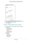 Page 34Filtering Content 34
N450 WiFi Cable Modem Router Model N450/CG3000Dv2 
The following screen displays:
4. 
Select the  Allow Trusted Computer to Visit Blocked Sites  check box.
5.  Enter the MAC address of each computer
 .
6.  Click the  Apply button.
Enable or Disable Modem Router Features
You can enable or disable the following types of modem router features:
• Firewall features
- IPSec PassThrough
- PPTP PassThrough
- Mulitcast
- Port Scan Detection
- IP Flood Detection
• W
eb features
-Filter Proxy
-...