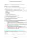 Page 83Troubleshooting 
83  N450 WiFi Cable Modem Router Model N450/CG3000Dv2
easily troubleshoot a TCP/IP network by using the ping utility in your computer or 
workstation.
Test the LAN Path to Your Modem Router
You can use ping to verify that the LAN path to your modem router is set up correctly.
To ping the modem router from a computer running Windows 95 or later:
1. From the Windows toolbar, click the Start button and select Run.
2. In the field provided, type ping followed by the IP address of the modem...