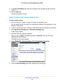 Page 135Specify Internet Port Settings 135
 AC750 Wireless Dual Band Gigabit Router R6050
9. 
In the Server IP Address field, enter the IP address of the computer that will provide the 
service. 
10.  Click the  Add button.
The service displays in the list.
Add a Custom Port Forwarding Service
To add a custom service:
1.  Find out which port number or range of numbers the application uses.
You can usually find this information by contacting the publisher of the \
application or user  groups or news groups.
2....