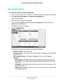 Page 79Manage Your Network 79
 AC750 Wireless Dual Band Gigabit Router R6050
View Router Status
To view router status and usage information:
1. 
Launch a web browser from a computer or WiFi device that is connected to\
 the network.
2.  Enter  http://www
 .routerlogin.net or http://www.routerlogin.com.
A login screen displays.
3.  Enter the router user name and password.
The user name is  admin. 
 The default password is password. The user name and 
password are case-sensitive.
The BASIC Home screen displays....