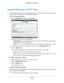 Page 68Security68
R6200v2 Smart WiFi Router 
Keyword Blocking of HTTP Traffic
Use keyword blocking to prevent certain types of HTTP traffic from accessing your network. 
The blocking can be always or according to a schedule.
To set up keyword blocking:
1. Select  ADV
 ANCED > Security >  Block Sites.
2. Select one of the keyword blocking options:
• Per Schedule. 
 Turn on keyword blocking according to the Schedule screen settings. 
(See Schedule Blocking  on page
  77.)
• Always. 
 Turn on keyword blocking all...