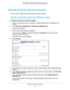 Page 21Specify Your Internet Settings 21
 AC1200 Smart WiFi Router with External Antennas
Manually Set Up the Internet Connection
You can view or change the router’s Internet connection settings.
Specify an Internet Connection Without a Login
To specify the Internet connection settings:
1. 
Launch a web browser from a computer or wireless device that is connecte\
d to the 
network.
2.  T
ype  http://www.routerlogin.net  or http://www.routerlogin.com .
A login screen displays.
3.  Enter the router user name and...