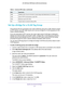 Page 37Specify Your Internet Settings 
37  AC1200 Smart WiFi Router with External Antennas
Set Up a Bridge for a VLAN Tag Group
If the devices that are connected to the router’s Ethernet LAN ports or WiFi network include 
an IPTV device, your ISP might require you to set up a bridge for a VLAN tag group for the 
router’s Internet interface.
If you are subscribed to IPTV service, the router might require VLAN tags to distinguish 
between the Internet traffic and the IPTV traffic. A bridge with a VLAN tag group...