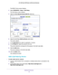 Page 42Optimize Performance 42
AC1200 Smart WiFi Router with External Antennas 
The BASIC Home screen displays.
4.  Select  ADV
 ANCED > Setup > QoS Setup.
The QoS Setup screen displays.
5. 
Select the  Turn Internet Access QoS On check box.
6.  Select the 
 Add Rules QoS by Service radio button.
The screen adjusts.
7.  In the  Applications list, select an application or service.
8.  In the Priority list, select the priority for the rule.
The priority selections correspond to the queues in the QoS rules table.\...