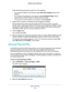 Page 108Advanced Settings 108
R6300v2 Smart WiFi Router 
Under Allow Remote Access By, select one of the following:
•
For a single IP address on the Internet, select Only This Computer . Enter the IP 
address. 
• For a range of IP addresses on the Internet, select IP Address 
 Range. Enter a 
beginning and ending IP address to define the allowed range. 
• For access from any IP address on the Internet, select Everyone. 
4.  Specify the port number for accessing the web management interface.
Normal web browser...