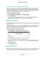 Page 94Administration 94
R6300v2 Smart WiFi Router 
Erase the Current Configuration Settings
You can use the Erase button to erase the configuration and restore the f\
actory default 
settings. You might want to erase the settings if you move the router to a different network. 
You can also use the Reset button on the back of the router to erase the \
configuration and  restore the factory settings. (See Factory Settings on page  131).
To erase the configuration settings:
1. Select  ADV
 ANCED > Administration...