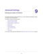 Page 9696
9
9.   Advanced Settings
Setting up unique situations
This chapter describes the advanced features of your router. Networking knowledge is needed 
to implement some of these features. 
This chapter includes the following sections:
•Advanced Wireless Settings 
•Wireless Access Point (AP) 
•Set Up the Router in Bridge Mode 
•Dynamic DNS 
•Static Routes 
•Remote Management 
•Universal Plug and Play 
•IPv6 
•Traffic Meter 
For information about approving a USB device, see Specify Approved USB Devices on...