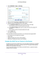 Page 113Specify Network Settings 113
 AC1750
 Smart  WiFi Router
4. Select  ADVANCED > Setup > LAN Setup .
5. Make sure that the  Use Router as DHCP Server  check box is selected.
6.  Specify the range of IP addresses that the router assigns:
a. In the  Starting IP 
 Address field, type the lowest number in the range.
This IP address must be in the same subnet as the router.
b.  In the  Ending IP 
 Address field, type the number at the end of the range of IP 
addresses.
This IP address must be in the same subnet...