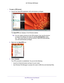 Page 154Use VPN to Access Your Network 154
AC1750
 Smart  WiFi Router 
To open a VPN tunnel:
1. Launch the OpenVPN application with administrator privileges.
The OpenVPN icon displays in the Windows taskbar.
Tip: Y
ou can create a shortcut to the VPN program, then use the shortcut 
to access the settings and select the run as administrator check 
box. Then every time you use this shortcut, OpenVPN automatically 
runs with administrator privileges.
2.  Right-click the  OpenVPN icon.
3. Select  Connect.
The VPN...