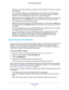 Page 171Troubleshooting 
171  AC1750 Smart WiFi Router
address is in this range, check the connection from the computer to the router, and reboot 
your computer.
•If your router’s IP address was changed and you do not know the current IP address, 
clear the router’s configuration to factory defaults. This sets the router’s IP address to 
192.168.1.1. For more information, see 
Factory Settings on page 178.
•Make sure that Java, JavaScript, or ActiveX is enabled in your browser. If you are using 
Internet...