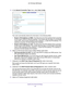 Page 30Specify Your Internet Settings 30
AC1750
 Smart  WiFi Router 
5. In the Internet Connection Type menu, select  Auto Config.
The router automatically detects the information in the following fields\
:
• Router
’s IPv6 Address on WAN . This field shows the IPv6 address that is acquired 
for the router’s WAN (or Internet) interface. The number after the slash (/) is the length 
of the prefix, which is also indicated by the underline (_) under the \
IPv6 address. If no 
address is acquired, the field...