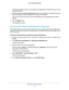 Page 33Specify Your Internet Settings 
33  AC1750 Smart WiFi Router
This setting specifies how the router assigns IPv6 addresses to the devices on your home 
network (the LAN). 
8. (Optional) Select the Use This Interface ID check box and specify the interface ID that you 
want to be used for the IPv6 address of the router’s LAN interface.
If you do not specify an ID here, the router generates one automatically from its MAC 
address.
9. Click the Apply button.
Your settings are saved.
Set Up an IPv6 6to4 Tunnel...