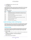 Page 42Specify Your Internet Settings 42
AC1750
 Smart  WiFi Router 
5. In the MTU Size field, enter a value from 64 to 1500.
6.  Click the  Apply button.
Your change is saved.
If you suspect an MTU problem, a common solution is to change the MTU to\
 1400. If you are 
willing to experiment, you can gradually reduce the MTU from the maximum\
 value of 1500 
until the problem goes away

. The following table describes common MTU sizes and 
applications. 
Table 2.  Common MTU sizes   
MTUApplication
1500 The...