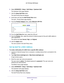 Page 50Optimize Performance 50
AC1750
 Smart  WiFi Router 
6. Select  ADVANCED > Setup > QoS Setup > Upstream QoS.
The Upstream QoS page displays.
7.  Click the  Setup QoS Rule  button.
The QoS Priority Rule list displays.
8.  Scroll down and click the  Add Priority Rule button.
The QoS - Priority Rules page displays.
9.  From the Priority Category menu, select Ethernet LAN Port.
10.  From the  QoS Policy for  menu, select the LAN port.
11.  From the  Priority menu, select the priority for Internet access for...