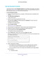 Page 59Control Access to the Internet 59
 AC1750
 Smart  WiFi Router
Set Up Parental Controls
The first time that you select  Parental Controls from the BASIC Home page, your browser 
goes to the  Parental Controls website, where you can learn more about Parental Controls. To 
set up Parental Controls, you must download the genie app.
To set up Parental Controls:
1.  Launch an Internet browser from a computer or WiFi device that is connec\
ted to the 
network.
2.  T
ype  http://www.routerlogin.net .
A login...