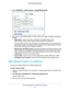 Page 78Share USB Storage Devices Attached to the Router 78
AC1750
 Smart  WiFi Router 
4. Select  ADVANCED > USB Functions > ReadySHARE Storage .
5. Scroll down to the Available Networks Folder section of the page, and adjust the following 
settings:
• Share Name. If only one device is connected, the default share name is 
USB_Storage. (Some router models include more than one USB port.)
You can click the name, or you can type it in the address field of your w\
eb browser. If  Not Shared is shown, the default...