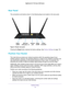 Page 12Hardware Setup 12
Nighthawk AC1750
 Smart  WiFi Router 
Rear Panel
The connections and buttons shown in the following figure are located on\
 the rear panel.
Ethernet Internet Power Power
port
LAN ports 1–4
Reset
buttonconnector
On/Off
Figure 3. Router rear panel
Pressing the Reset button restores the factory settings. See Factory Settings on page  178. 
Position Your Router
The router lets you access your network anywhere within the operating ra\
nge of your 
wireless network. However, the operating...