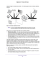 Page 127Specify Network Settings 127
 Nighthawk AC1750
 Smart WiFi Router
Internet through the wireless base station. The following figure shows a\
 wireless repeating 
scenario.
Repeater
Base station
access point
access point
Figure 13. Wireless repeating scenario
Note:
For you to use the wireless repeating function, security for your router\
 
cannot be enabled and the router cannot use the auto channel feature.
You must set up a wireless base station and a wireless repeater: • W
ireless base station. The...