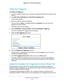 Page 165Specify Internet Port Settings 165
 Nighthawk AC1750
 Smart WiFi Router
Enable Port Triggering
To enable port triggering: 
1. Launch an Internet browser from a computer or wireless device that is co\
nnected to the 
network.
2.  T
ype  http://www.routerlogin.net  or http://www.routerlogin.com .
A login screen displays.
3.  Enter the router user name and password.
The user name is  admin. 
 The default password is password. The user name and 
password are case-sensitive.
The BASIC Home screen displays....