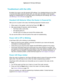 Page 169Troubleshooting 169
 Nighthawk AC1750
 Smart WiFi Router
Troubleshoot with the LEDs
By default, the router is set with standard LED settings. If you disable\
d blinking for the LEDs 
or turned off all LEDs except the Power LED, you must return the LEDs to their stand\
ard 
settings for troubleshooting. For information about controlling the LED \
settings, see  Disable 
LED Blinking or Turn Off LEDs  on page
  104.
Standard LED Behavior When the Router Is Powered On
After you turn on power to the router,...