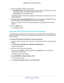 Page 31Specify Your Internet Settings 
31  Nighthawk AC1750 Smart WiFi Router
8. Select  an  IP Address Assignment  radio  button:
•Use DHCP Server. This method passes more information to LAN devices, but some 
IPv6 systems might not support the DHCv6 client function.
•Auto Config. This is the default setting.
This setting specifies how the router assigns IPv6 addresses to the devices on your home 
network (the LAN).
9. (Optional) Select the Use This Interface ID check box and specify the interface ID that you...