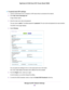 Page 164To specify basic WiFi settings:
1.
Launch a web browser from a computer or WiFi device that is connected to the network.
2. Enter http://www.routerlogin.net.
A login window opens.
3. Enter the router user name and password.
The user name is admin. The default password is password. The user name and password are case-sensitive.
The BASIC Home page displays.
4. Select 
Wireless. You can specify the settings for the 2.4 GHz band and for the 5 GHz band.
Your 
router might display information that is...