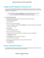 Page 167Change the WiFi Password or Security Level
Your router comes with preset WPA2 or WPA security. The password that you enter to connect to your network is
unique to your router and is on the router label. We recommend that you use the preset security, but you can change
the settings. Do not disable security. If the WiFi Mbps setting is Up to 54 Mbps for the 2.4 GHz radio band (see Change the WiFi
Mbps Settings on page 165), the WEP legacy security option is also available.
Note
T
o change the WPA settings:...