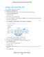 Page 223Change a Port Forwarding Rule
You can change an existing port forwarding rule.
To change a port forwarding rule: 1.
Launch a web browser from a computer or WiFi device that is connected to the network.
2. Enter http://www.routerlogin.net.
A login window opens.
3. Enter the router user name and password.
The user name is admin. The default password is password. The user name and password are case-sensitive.
The BASIC Home page displays.
4. Select 
ADVANCED > Advanced Setup > Port Forwarding / Port...