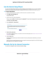 Page 27Use the Internet Setup Wizard
You can use the Setup Wizard to detect your Internet settings and automatically set up your router. The Setup
Wizard is not the same as the genie pages that displa
y the first time you connect to your router to set it up.
T

o use the Setup Wizard: 1.
Launch a web browser from a computer or WiFi device that is connected to the network.
2. Enter 
http://www.routerlogin.net.
A login window opens.
3. Enter the 
router user name and password.
The user name is admin. The default...