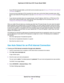 Page 34•
If your ISP did not provide details, use the 6to4 tunnel connection type (see Set Up an IPv6 6to4 Tunnel Internet
Connection on page 37).
• If y
ou are not sure what type of IPv6 connection the 
router uses, use the Auto Detect connection type, which
lets the router detect the IPv6 type that is in use (see Use Auto Detect for an IPv6 Internet Connection on page
34
).
• If your Internet connection does not use pass-through, a fixed IP address, DHCP, 6rd, or PPPoE but is IPv6,
use the Auto Config...