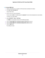 Page 70To disable WMM QoS:
1.
Launch a web browser from a computer or WiFi device that is connected to the network.
2. Enter http://www.routerlogin.net.
A login window opens.
3. Enter the 
router user name and password.
The user name is admin. The default password is password. The user name and password are case-sensitive.
The BASIC Home page displays.
4. Select 
ADVANCED > Setup > QoS Setup.
The WMM tab is automatically selected and the WMM page displays.
5. Clear the Enable WMM (Wi-Fi multimedia) settings...