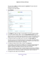 Page 127Specify Network Settings 127
 Nighthawk AC1900
 Smart WiFi Router
The user name is  admin. The default password is password. The user name and 
password are case-sensitive.
The BASIC Home page displays.
4.  Select  W
 ireless.
5. In the Region list, select your region. In some locations, you cannot change this set\
ting.
6.  T
o control the SSID broadcast, select or clear the  Enable SSID Broadcast check box.
When this check box is selected, the router broadcasts its network name \
(SSID) so that it...