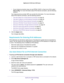 Page 28Specify Your Internet Settings 
28 Nighthawk AC1900 Smart WiFi Router 
•If your Internet connection does not use PPPoE, DHCP, or fixed, but is IPv6, select 
Auto Config. For more information about IPv6 Internet connection, see the following 
sections.
Your Internet service provider (ISP) can provide this information. For more information 
about IPv6 Internet connection, see the following sections:
-Use Auto Detect for an IPv6 Internet Connection on page 28
-Use Auto Config for an IPV6 Internet Connection...