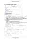 Page 60Control Access to the Internet 60
Nighthawk AC1900
 Smart  WiFi Router 
4. Select  ADVANCED > Security >  Block Sites.
5.  Select one of the keyword blocking options:
• Per Schedule. 
 Turn on keyword blocking according to the Schedule page settings. 
(See Schedule When to Block Internet Sites and Services on page  62.)
• Always. 
 Turn on keyword blocking all the time, independent of the Schedule page.
6.  In the Keyword field, enter a keyword or domain that you want to block.
For example:
• Specify XXX...