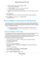 Page 65a.Select the wireless network frequency (2.4 GHz or 5 GHz).
For 802.11ac mode, select 5 GHz.
b.In the Name (SSID) file, enter the wireless network name (SSID).
c.In the Security Options section, select a radio button.
d.If prompted, type the WiFi password (network key) that you use to connect wirelessly to the other
router.
9.Click the Apply button.
The settings for the other router are saved and the Advanced Wireless Settings page displays.
10.Click the Apply button on the Router / AP / Bridge Mode...