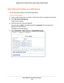 Page 103Share USB Devices Attached to the Router 103
 Nighthawk DST AC1900 DST Router and DST Adpater Model R7300DST
Add a Network Folder on a USB Device
You can add network folders on the USB storage device.
To add a network folder:
1. 
Launch a web browser from a computer or WiFi device that is connected to\
 the network.
2.  Enter  http://www
 .routerlogin.net.
A login window displays.
3.  Enter the router user name and password.
The user name is  admin. 
 The default password is password. The user name and...