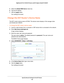 Page 139Specify Network Settings for the DST Router 139
 Nighthawk DST AC1900 DST Router and DST Adpater Model R7300DST
5. 
Select the Default DMZ Server  check box.
6.  T
ype the IP address.
7.  Click the  Apply button.
Your settings are saved.
Change the DST Router’s Device Name
The DST router’s device name is R7300. This device name displays in file manager when  you browse your network.
To change the DST router’s device name:
1.  Launch a web browser from a computer or WiFi device that is connected to\
 the...