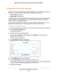 Page 140Specify Network Settings for the DST Router 140
Nighthawk DST AC1900 DST Router and DST Adpater Model R7300DST 
Change the LAN TCP/IP Settings
The DST router is preconfigured to use private IP addresses on the LAN s\
ide and to act as a 
DHCP server. The DST router’s default LAN IP configuration is as follows:
• LAN IP address. 192.168.1.1
• Subnet mask . 255.255.255.0
These addresses are part of the designated private address range for use\
 in private networks  and are suitable for most applications....