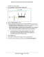 Page 157Specify Network Settings for the DST Router 157
 Nighthawk DST AC1900 DST Router and DST Adpater Model R7300DST
The BASIC Home page displays.
5.  Select  ADV
 ANCED > Advanced Setup > Wireless AP .
6. Select the Enable AP Mode check box.
7.  Scroll down and select the radio button for the IP address setting that \
you want to use:
• Get dynamically from existing router . 
 The other router on the network assigns an 
IP address to this DST router while this DST router is in AP mode.
• Enable fixed IP...