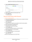 Page 183Manage Your DST Router Network 183
 Nighthawk DST AC1900 DST Router and DST Adpater Model R7300DST
5. 
Select the Enable Password Recovery  check box.
6. Select two security questions and provide answers to them.
7.  Click the  Apply button.
Your settings are saved.
Recover the DST Router admin Password
To recover your admin password:
1.  Launch a web browser from a computer or WiFi device that is connected to\
 the network.
2.  Enter  http://www
 .routerlogin.net.
A login window displays.
3.  Click the...