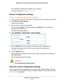 Page 197Manage Your DST Router Network 197
 Nighthawk DST AC1900 DST Router and DST Adpater Model R7300DST
The configuration settings file downloads to your computer.
The name of the file is NETGEAR_R7300.cfg.
Restore Configuration Settings
To restore configuration settings that you backed up:
1. 
Launch a web browser from a computer or WiFi device that is connected to\
 the network.
2.  Enter  http://www
 .routerlogin.net.
A login window displays.
3.  Enter the router user name and password.
The user name is...